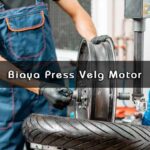 Biaya Press Velg Motor